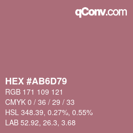 カラーコード: HEX #AB6D79 | qconv.com