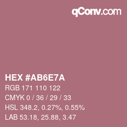 Farbcode: HEX #AB6E7A | qconv.com