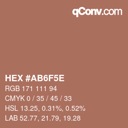 颜色代码: HEX #AB6F5E | qconv.com
