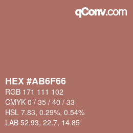 カラーコード: HEX #AB6F66 | qconv.com