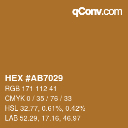 Color code: HEX #AB7029 | qconv.com
