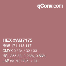 カラーコード: HEX #AB7175 | qconv.com