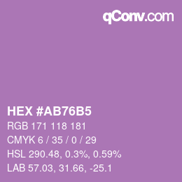颜色代码: HEX #AB76B5 | qconv.com