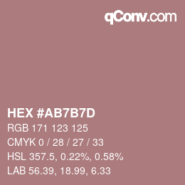 カラーコード: HEX #AB7B7D | qconv.com