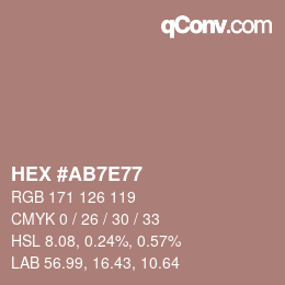 Color code: HEX #AB7E77 | qconv.com