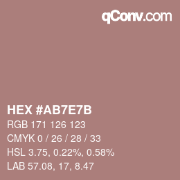 Farbcode: HEX #AB7E7B | qconv.com