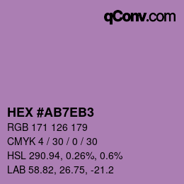 Color code: HEX #AB7EB3 | qconv.com