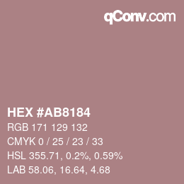 Color code: HEX #AB8184 | qconv.com