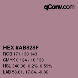 Farbcode: HEX #AB828F | qconv.com