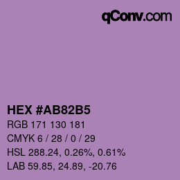 颜色代码: HEX #AB82B5 | qconv.com