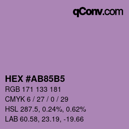 颜色代码: HEX #AB85B5 | qconv.com