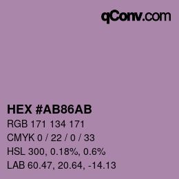 Color code: HEX #AB86AB | qconv.com