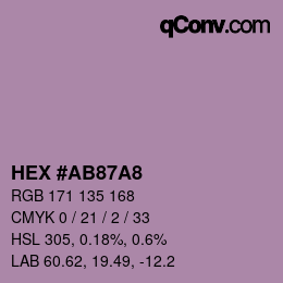 カラーコード: HEX #AB87A8 | qconv.com