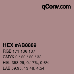 Color code: HEX #AB8889 | qconv.com