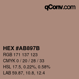 カラーコード: HEX #AB897B | qconv.com