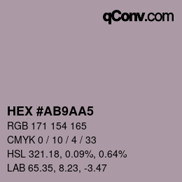 Color code: HEX #AB9AA5 | qconv.com