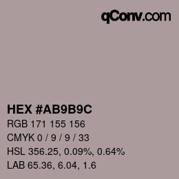 颜色代码: HEX #AB9B9C | qconv.com
