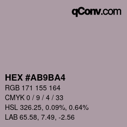 颜色代码: HEX #AB9BA4 | qconv.com