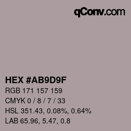 Code couleur: HEX #AB9D9F | qconv.com