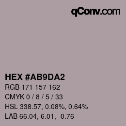 颜色代码: HEX #AB9DA2 | qconv.com
