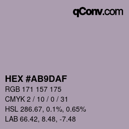 颜色代码: HEX #AB9DAF | qconv.com