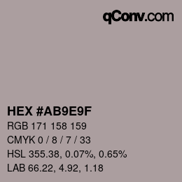 颜色代码: HEX #AB9E9F | qconv.com