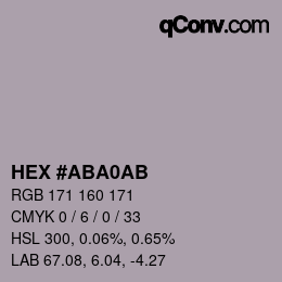 Color code: HEX #ABA0AB | qconv.com