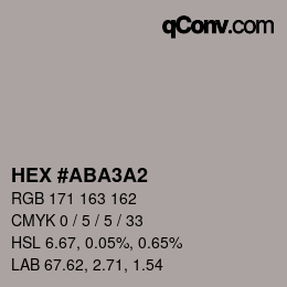 カラーコード: HEX #ABA3A2 | qconv.com