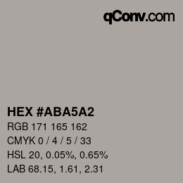Color code: HEX #ABA5A2 | qconv.com