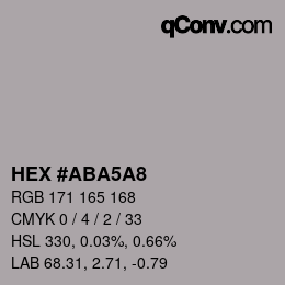 Color code: HEX #ABA5A8 | qconv.com