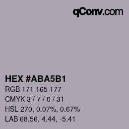 カラーコード: HEX #ABA5B1 | qconv.com