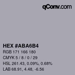 Color code: HEX #ABA6B4 | qconv.com