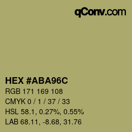 Color code: HEX #ABA96C | qconv.com
