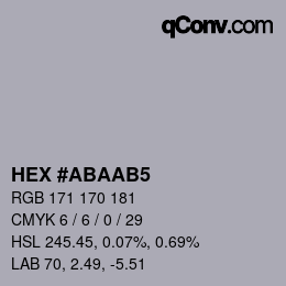 颜色代码: HEX #ABAAB5 | qconv.com