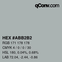 カラーコード: HEX #ABB2B2 | qconv.com