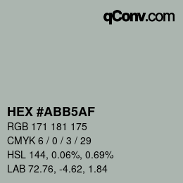 颜色代码: HEX #ABB5AF | qconv.com