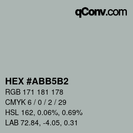カラーコード: HEX #ABB5B2 | qconv.com