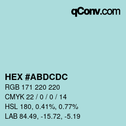 Color code: HEX #ABDCDC | qconv.com