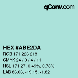 カラーコード: HEX #ABE2DA | qconv.com