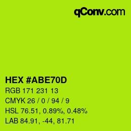 颜色代码: HEX #ABE70D | qconv.com