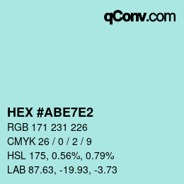 カラーコード: HEX #ABE7E2 | qconv.com