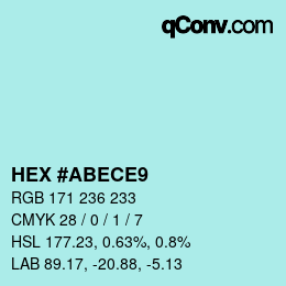 Color code: HEX #ABECE9 | qconv.com