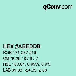 颜色代码: HEX #ABEDDB | qconv.com