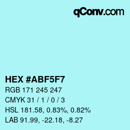 カラーコード: HEX #ABF5F7 | qconv.com