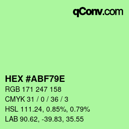 Color code: HEX #ABF79E | qconv.com
