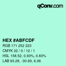 Color code: HEX #ABFCDF | qconv.com
