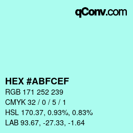 Color code: HEX #ABFCEF | qconv.com