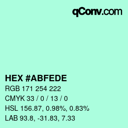 カラーコード: HEX #ABFEDE | qconv.com
