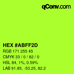 Color code: HEX #ABFF2D | qconv.com