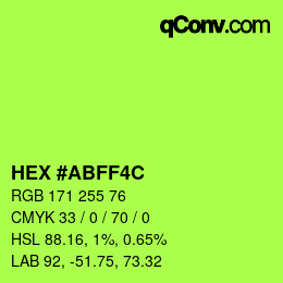 Color code: HEX #ABFF4C | qconv.com